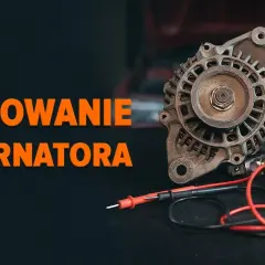 Jak samodzielnie sprawdzić działanie alternatora i uniknąć kosztownych awarii