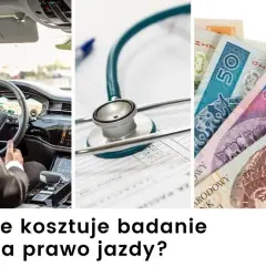 Ile kosztują badania dla kierowców? Sprawdź ceny i wymagania