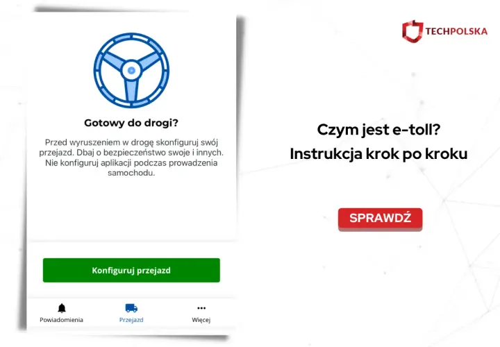 Co to jest konto kierowcy e-TOLL i jak ułatwia płatności?
