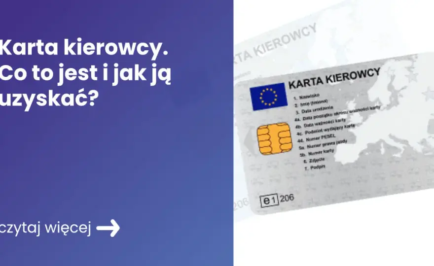 Co to jest karta kierowcy i dlaczego jej brak może Cię drogo kosztować?